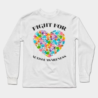 'Fight For Autism Awareness' Autism Awareness Shirt Long Sleeve T-Shirt